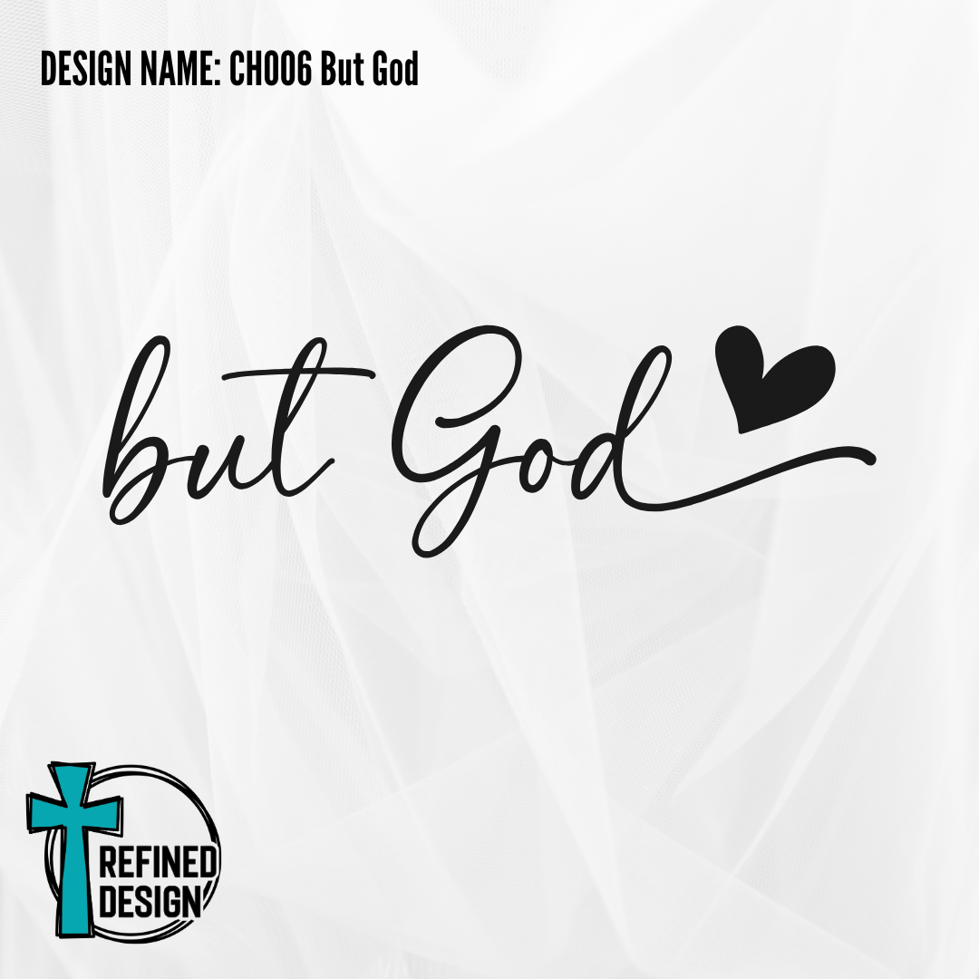 Design Name: CH006 But God