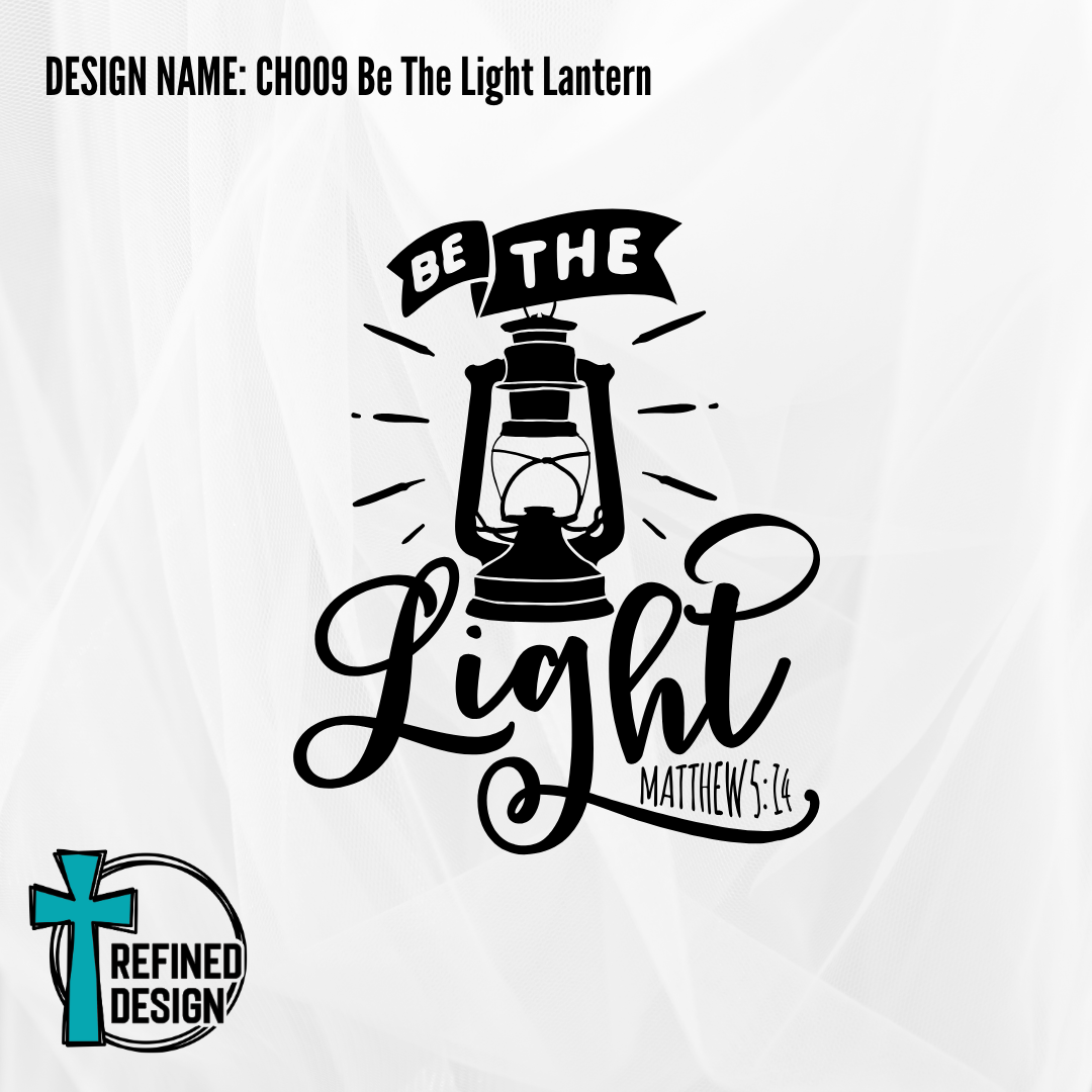 Design Name: CH009 Be The Light Lantern