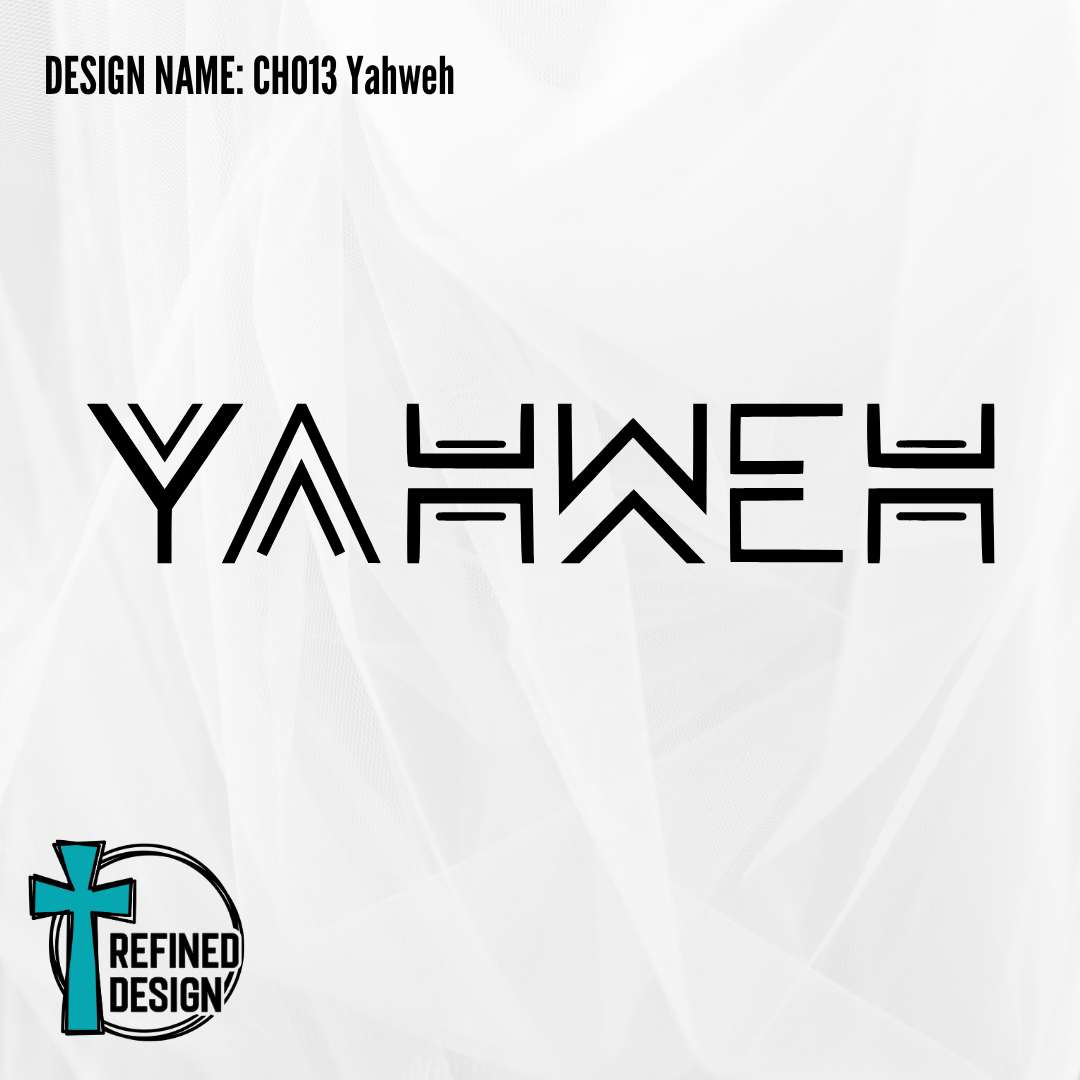 Design Name: CH013 Yahweh