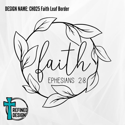 Design Name: CH025 Faith Leaf Border