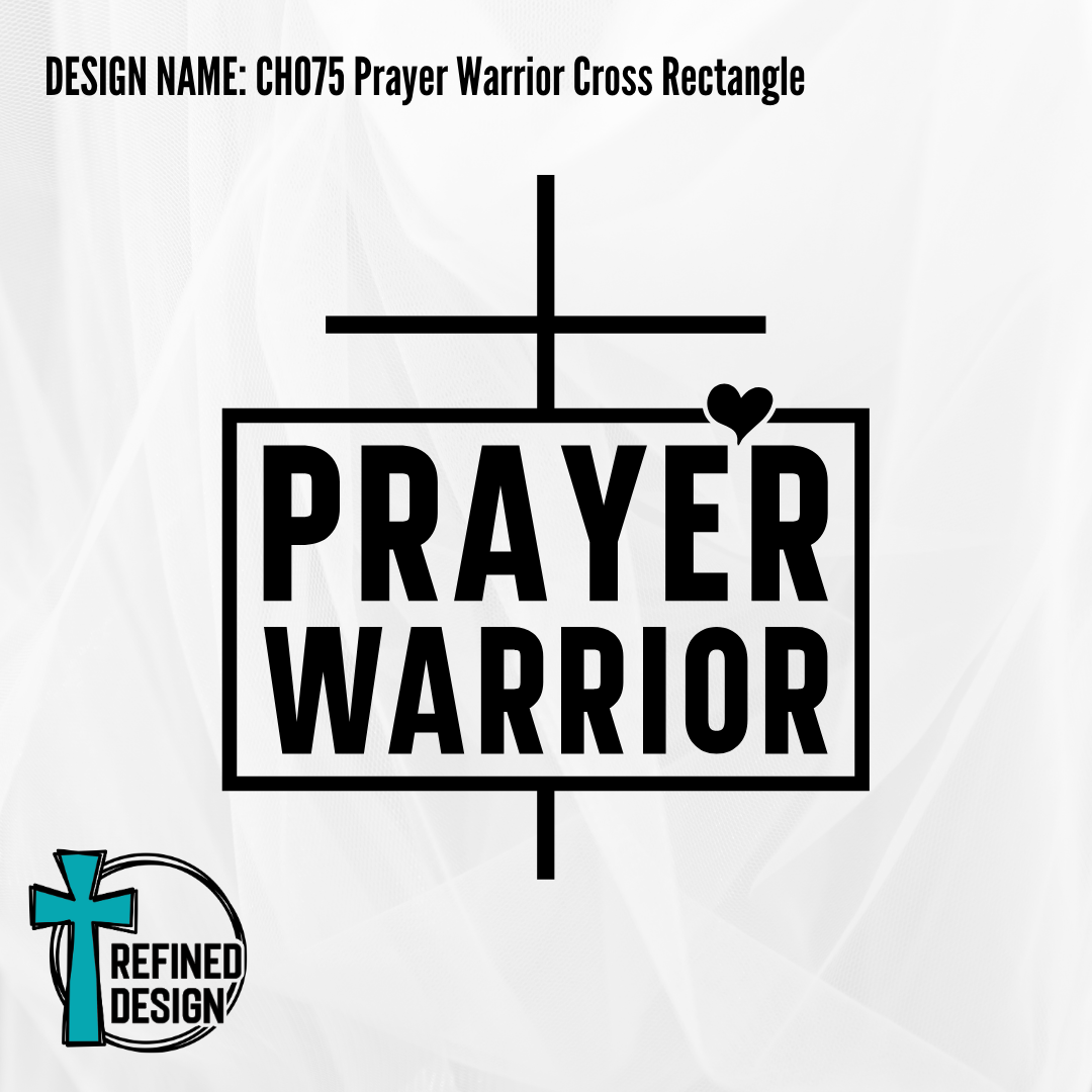 Design Name: CH075 Prayer Warrior Cross Rectangle