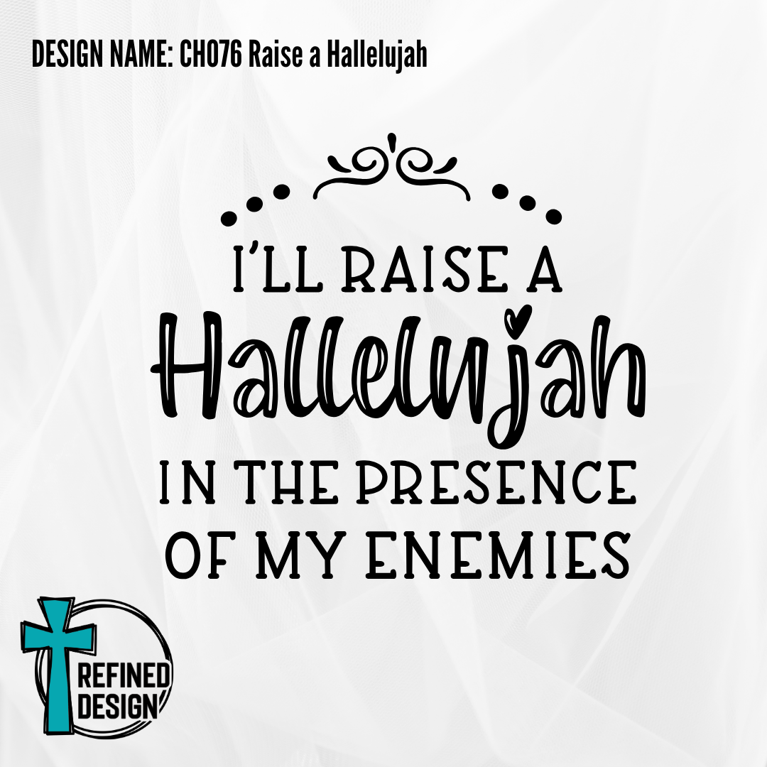 Design Name: CH076 Raise A Hallelujah