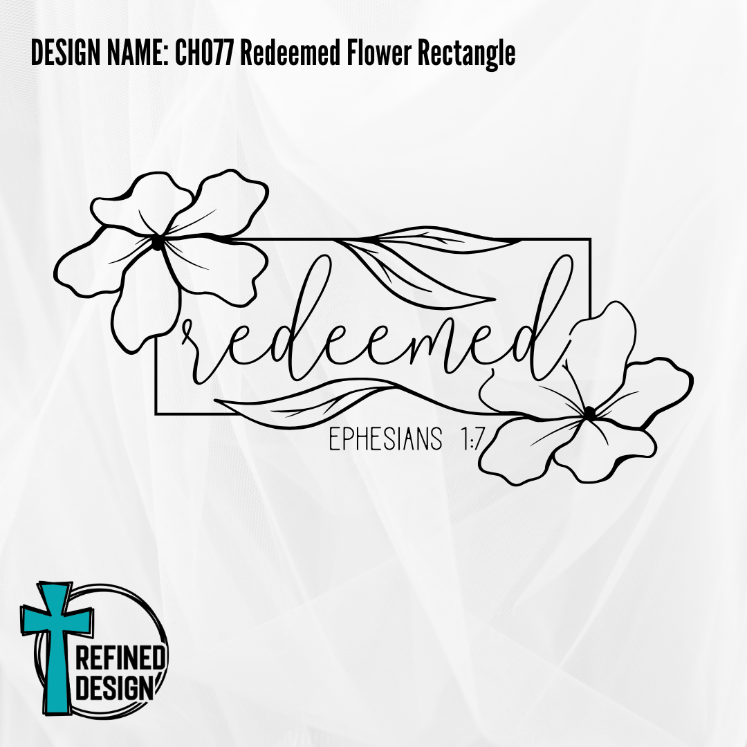 Design Name: CH077 Redeemed Flower Rectangle