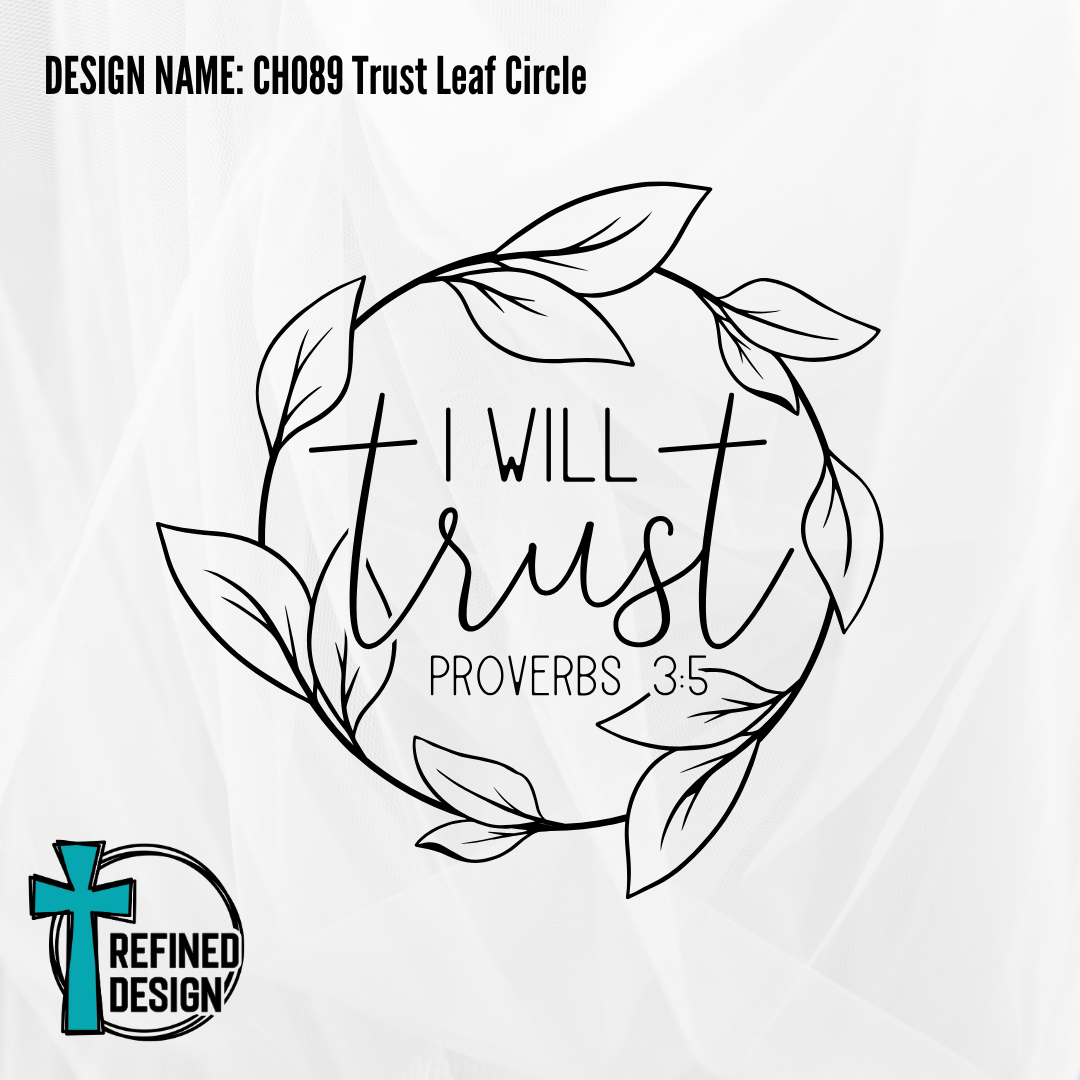 Design Name: CH089 Trust Leaf Circle