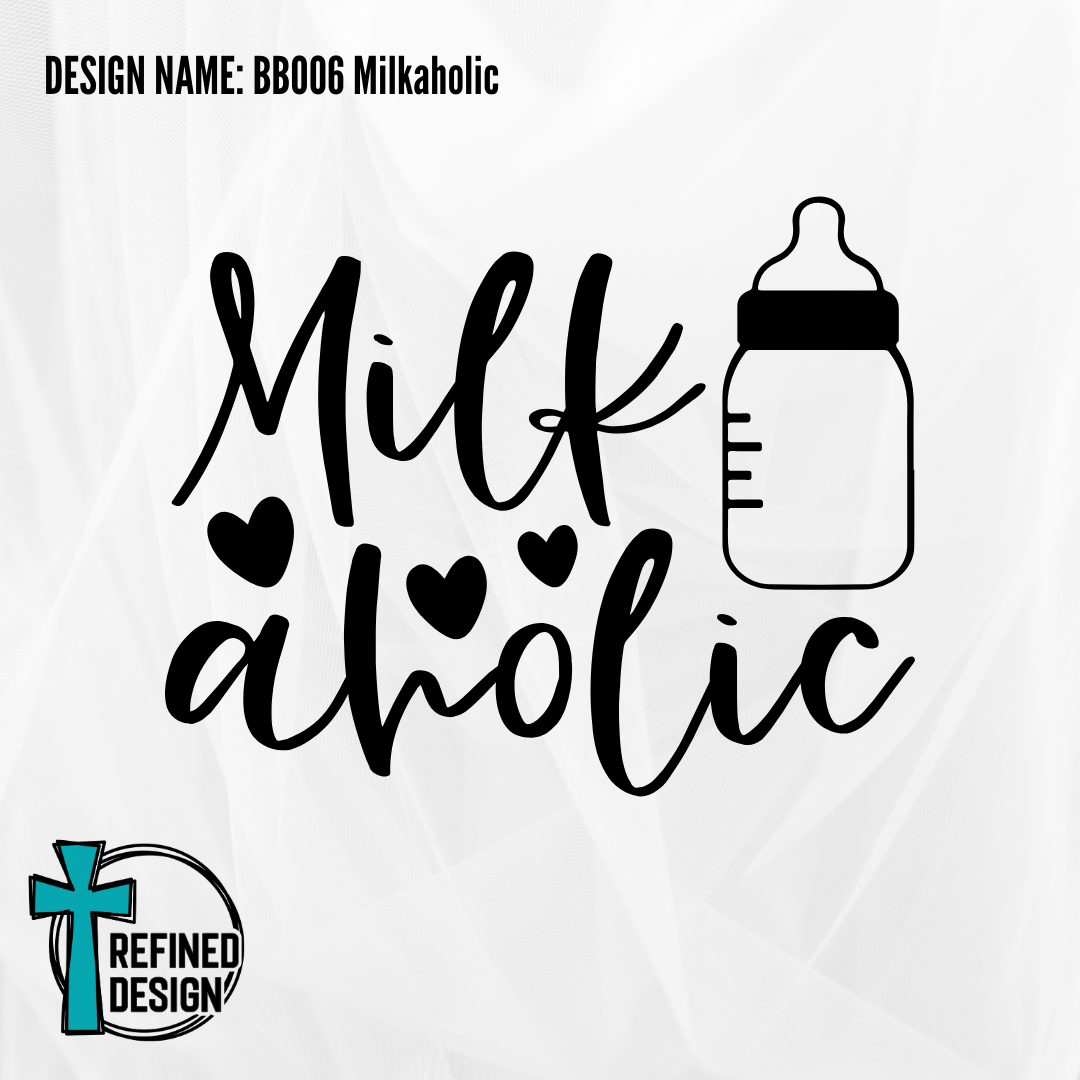 Design Name: BB006 Milkaholic