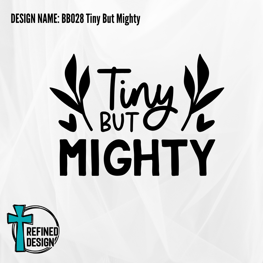 Design Name: BB028 Tiny But Mighty