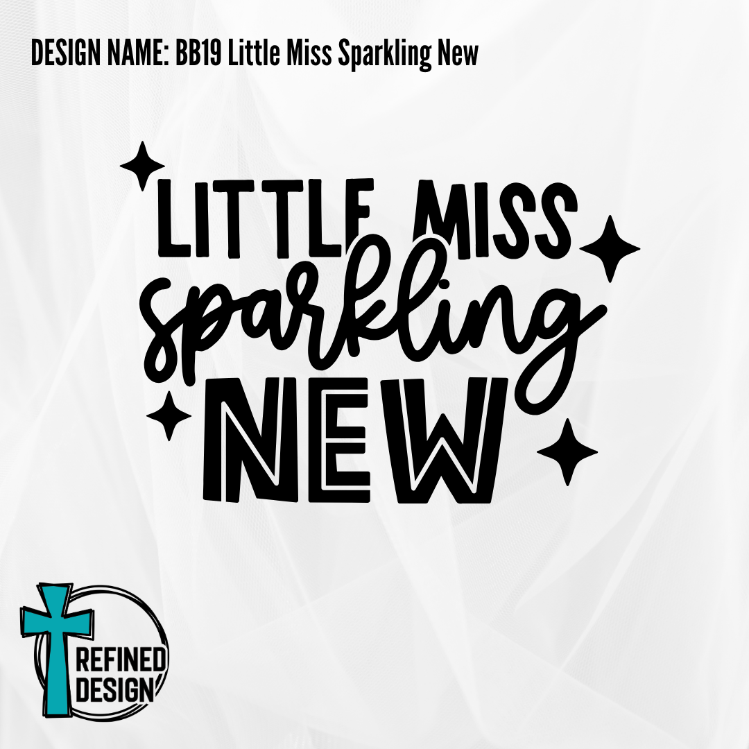 Design Name: BB19 Little Miss Sparkling New