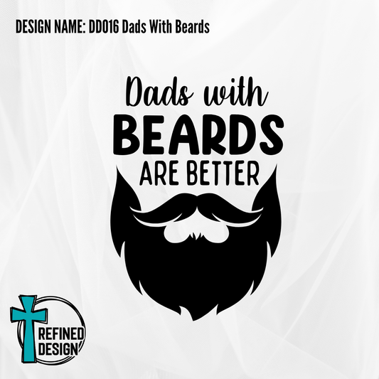 Design Name: DD016 Dads With Beards