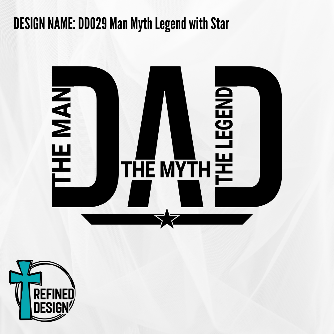 Design Name: DD029 Man Myth Legend with Star