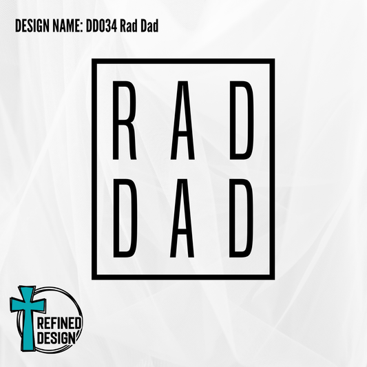 Design Name: DD034 Rad Dad