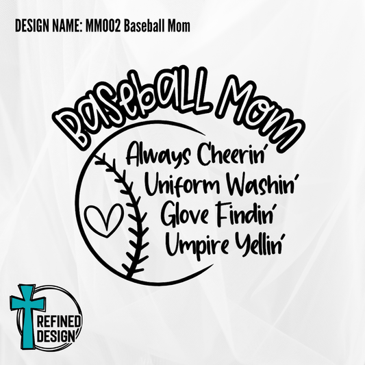 Design Name: MM002 Baseball Mom