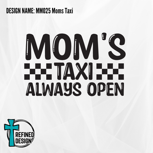 Design Name: MM025 Moms Taxi