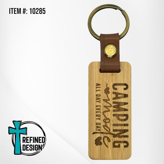 “Camping Mode - All Day Every Day” Wood and Leather Keychain