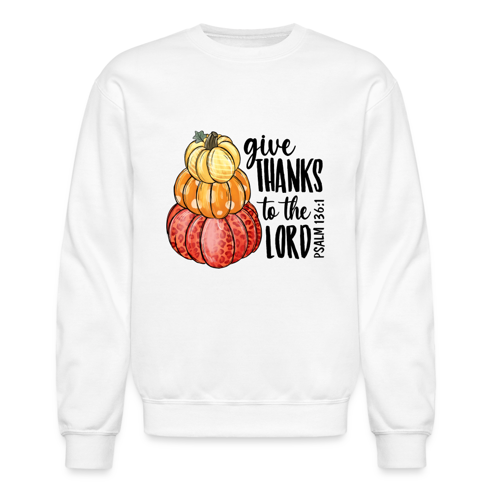 "Give Thanks to the Lord Pumpkins" Crewneck Sweatshirt - white