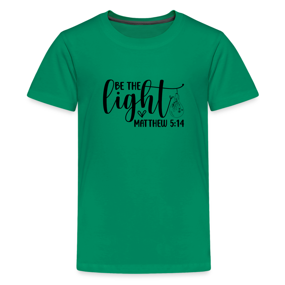 "Be the Light" Kids' Premium T-Shirt - kelly green