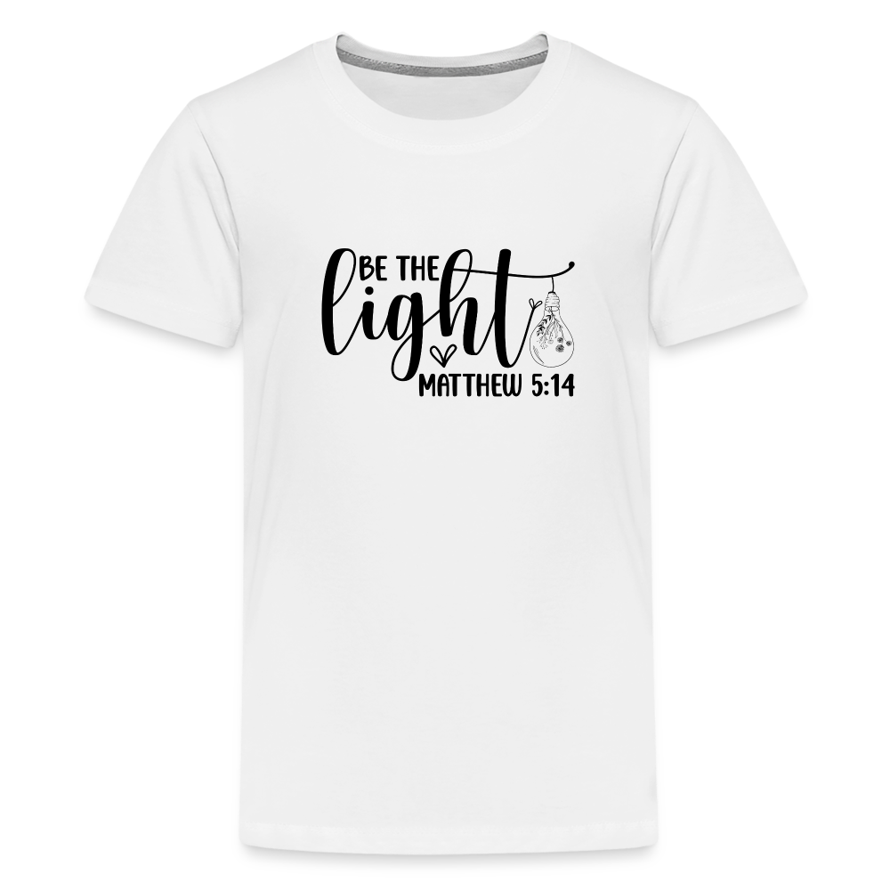 "Be the Light" Kids' Premium T-Shirt - white