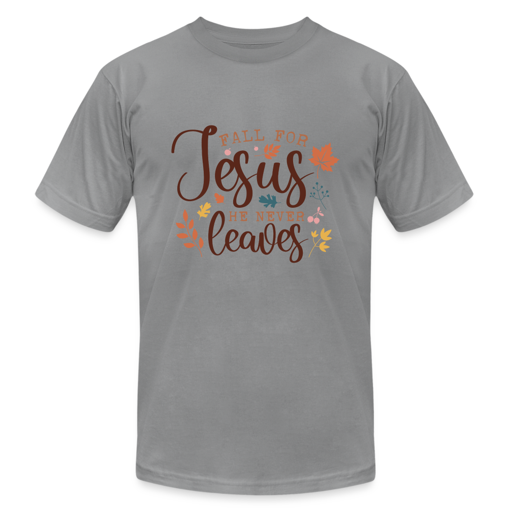 "Fall For Jesus He Never Leaves" Unisex Jersey T-Shirt by Bella + Canvas - slate