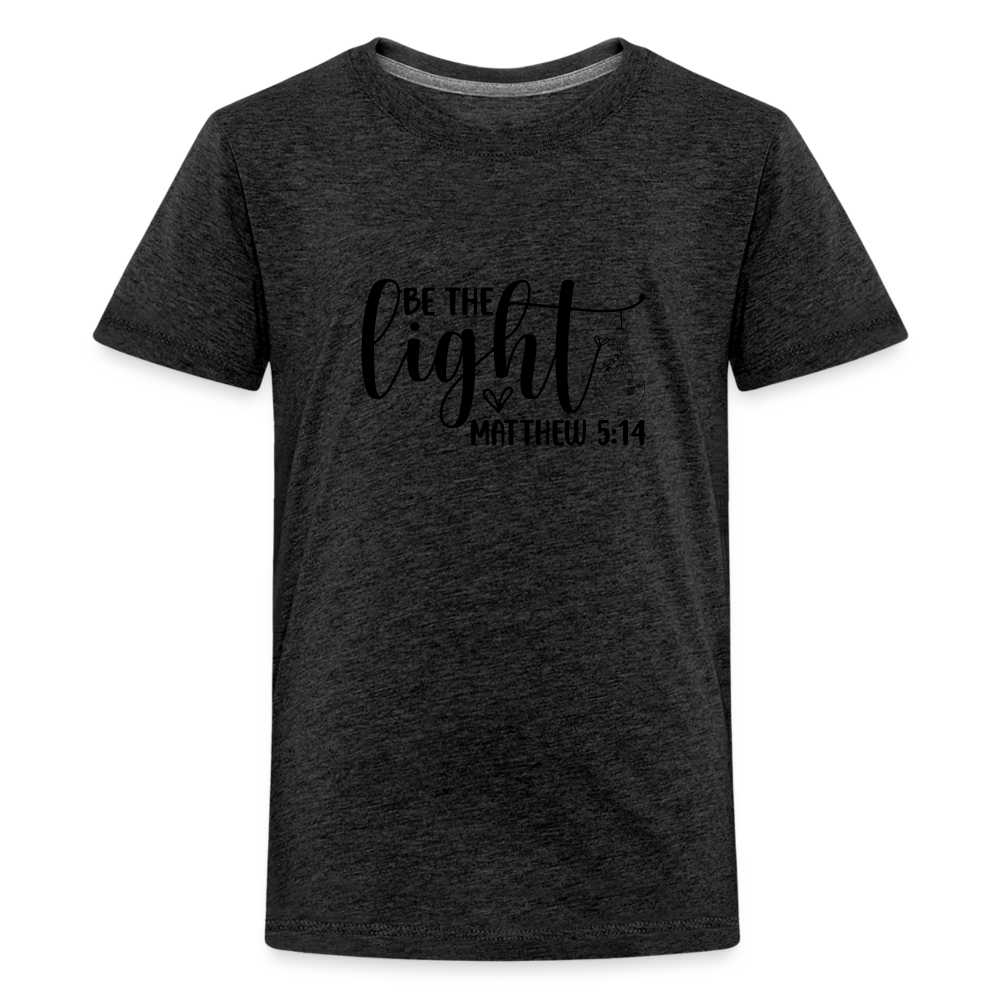 "Be the Light" Kids' Premium T-Shirt - charcoal grey