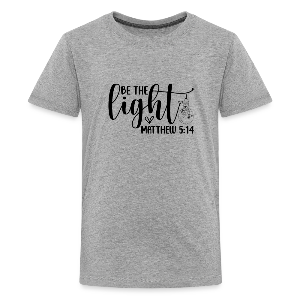 "Be the Light" Kids' Premium T-Shirt - heather gray