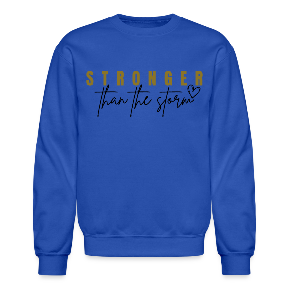 "Gold Stronger Than the Storm" Crewneck Sweatshirt - royal blue