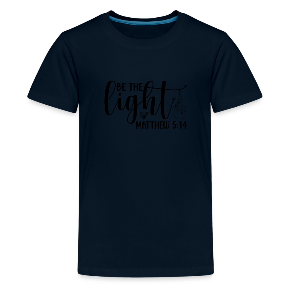 "Be the Light" Kids' Premium T-Shirt - deep navy