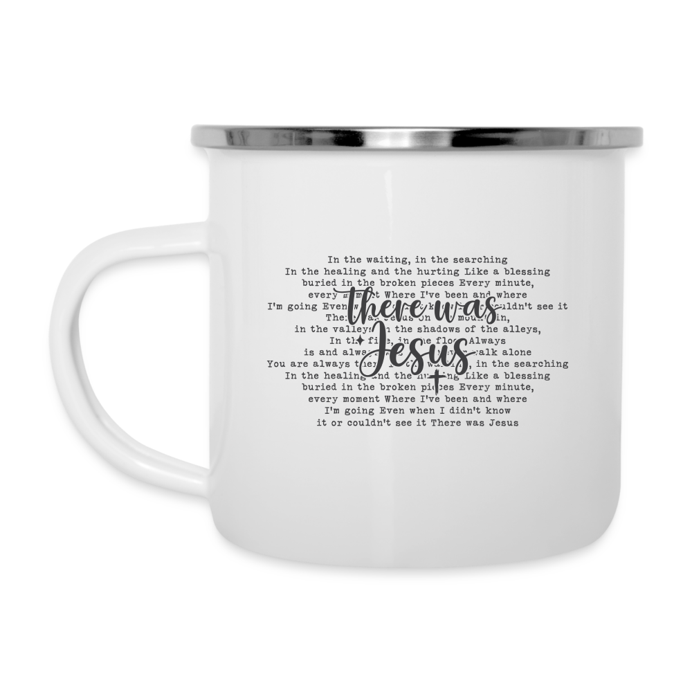 "There Was Jesus" Dual-Handed Mug - white