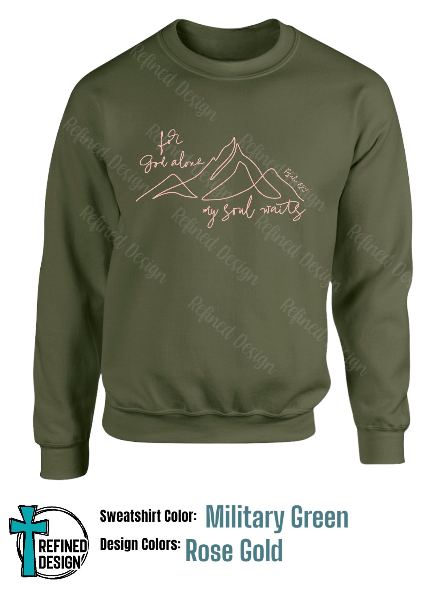 “For God Alone” Military Green Crewneck Sweatshirt