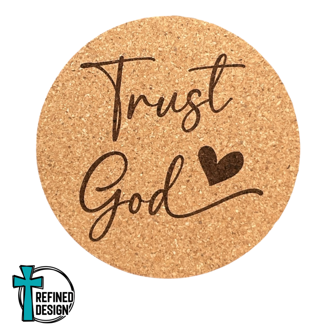 "Trust God" Cork Coaster