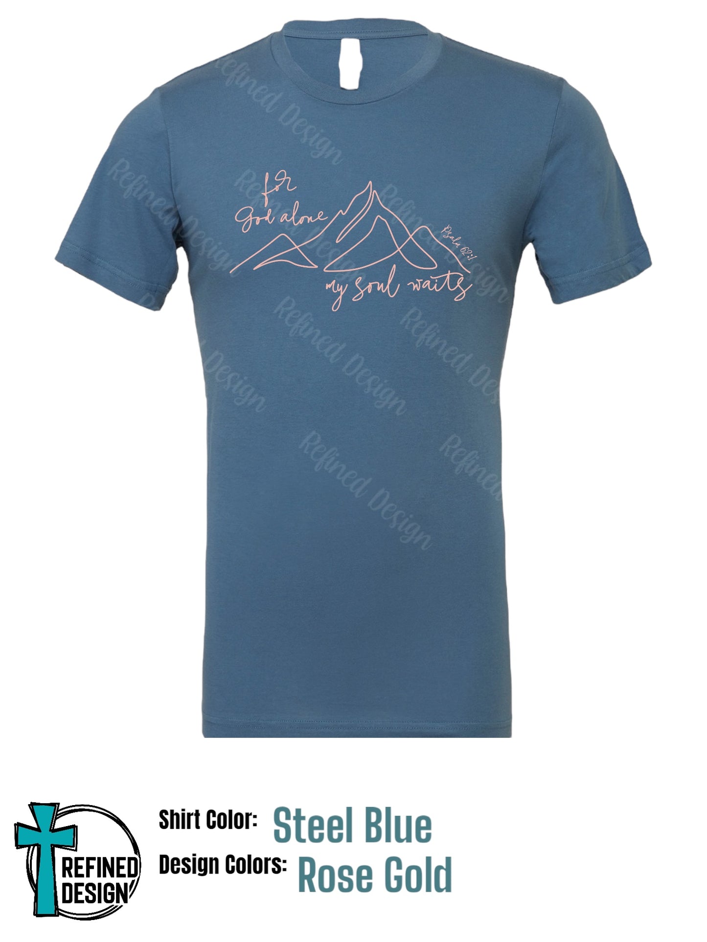 “For God Alone” Steel Blue T-Shirt