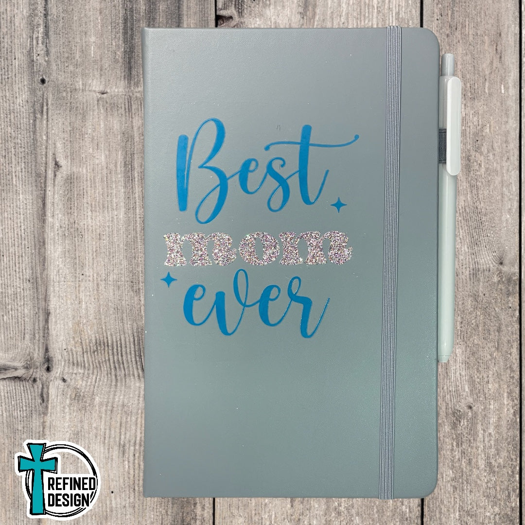 “Best Mom Ever” Gray Journal