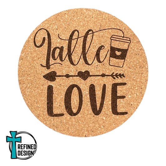 "Latte Love" Cork Coaster