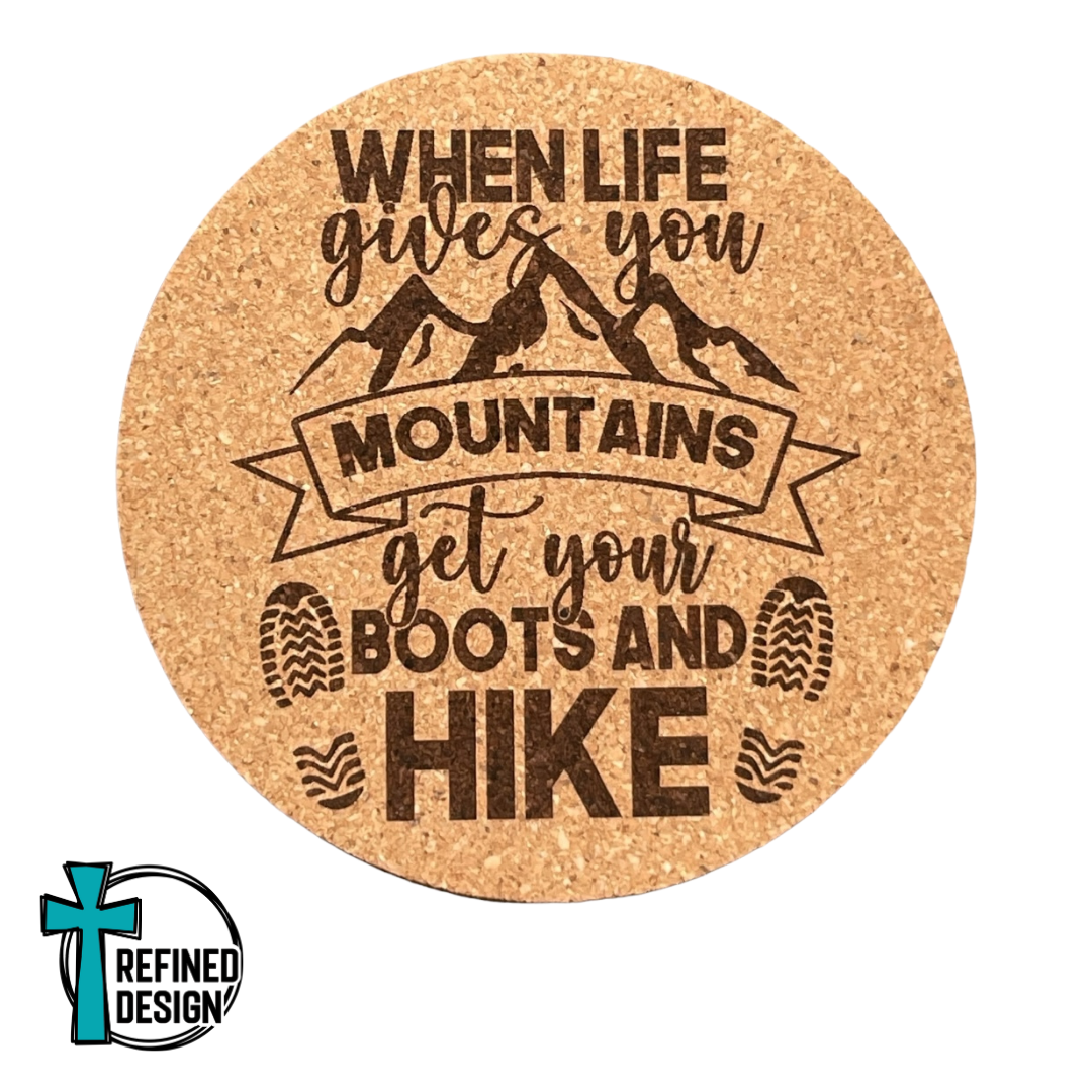 "Get Your Boots and Hike" Cork Coaster