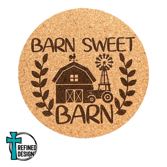 "Barn Sweet Barn" Cork Coaster