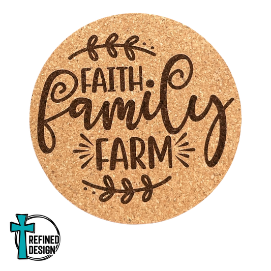 "Faith Family Farm" Cork Coaster