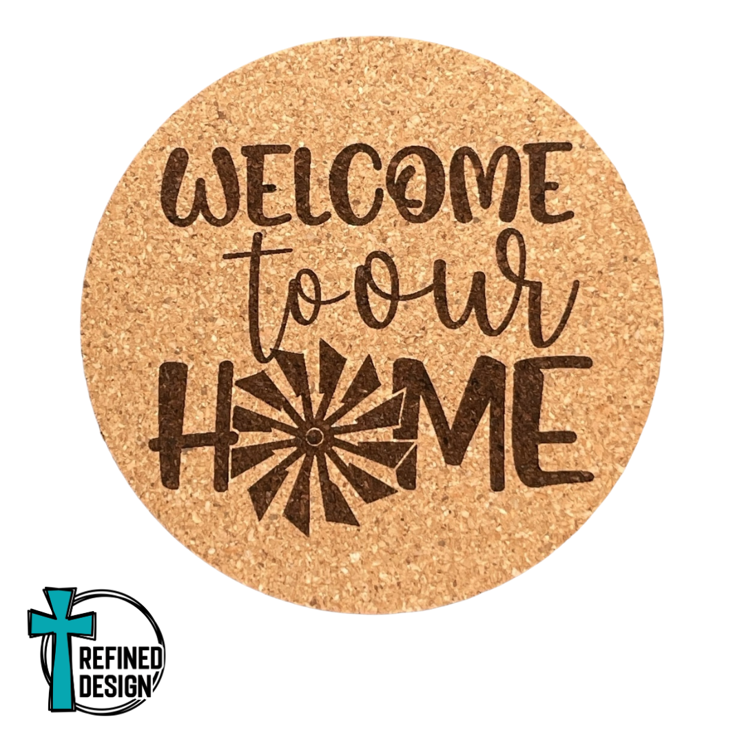 "Welcome To Our Home" Cork Coaster