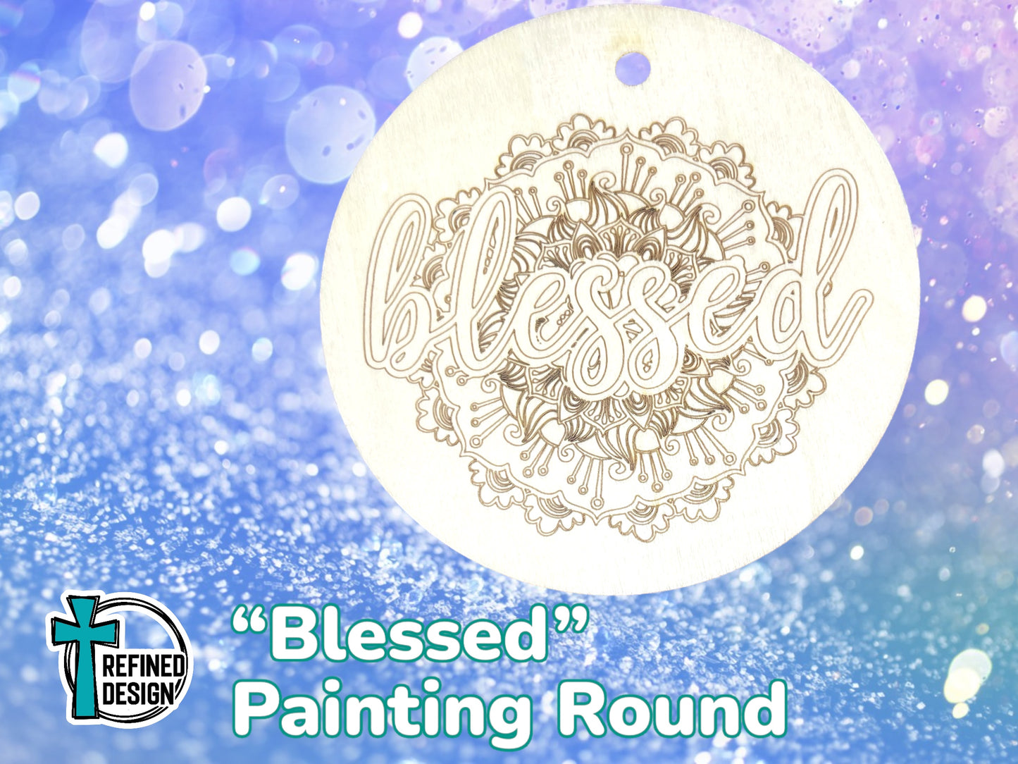 “Blessed” Painting Round