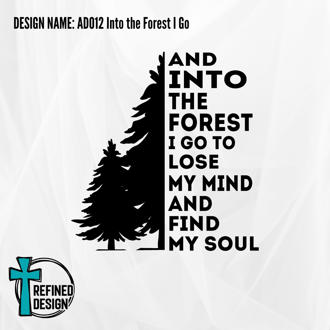 Design Name: AD012 Into the Forest I Go