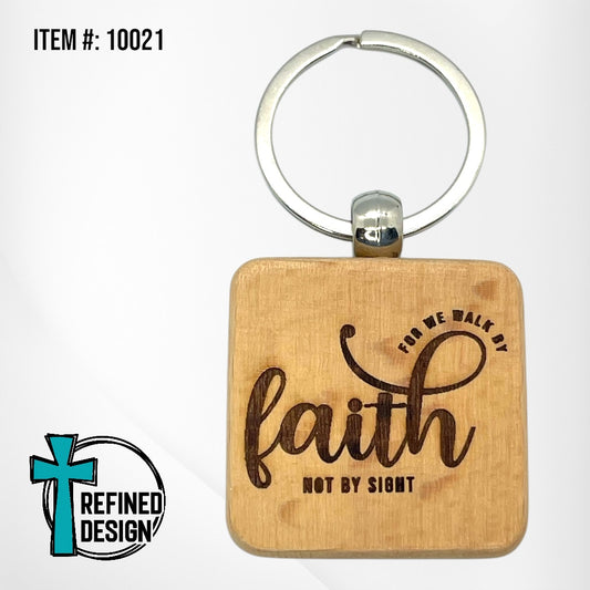 “Faith Not Sight” Keychain