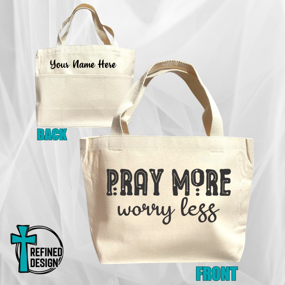 "Pray More Worry Less" Bible Bag