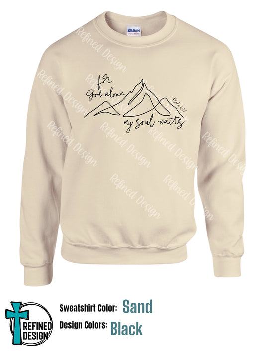 “For God Alone” Sand Crewneck Sweatshirt