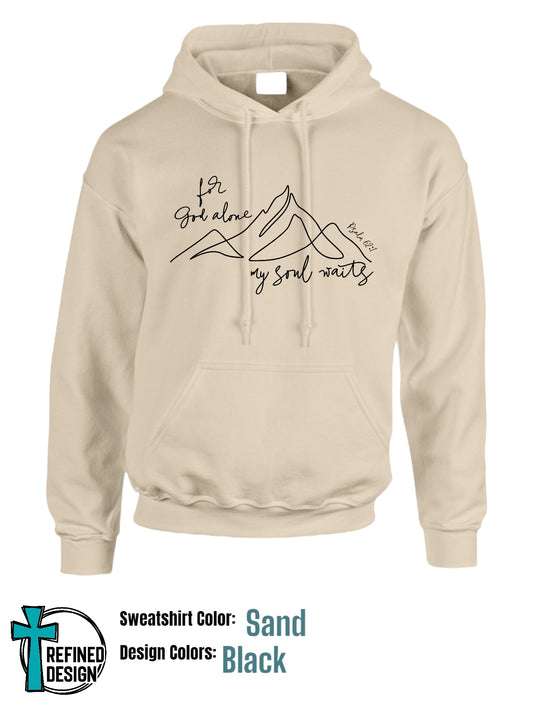 “For God Alone” Sand Hooded Sweatshirt