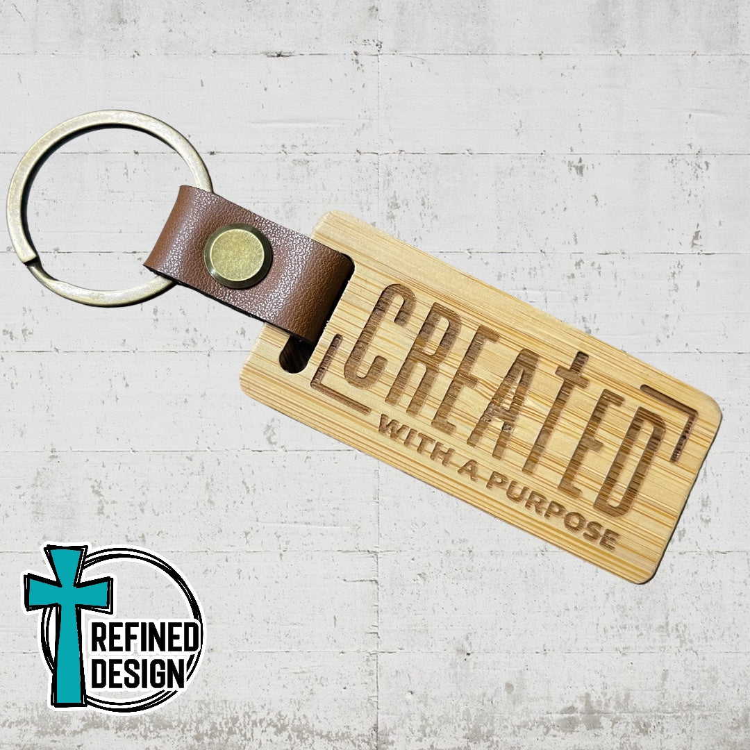 “Created With A Purpose” Wood and Leather Keychain