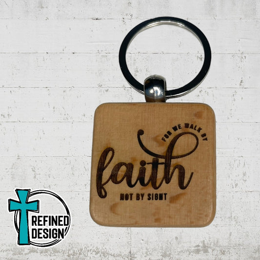 “Faith Not Sight” Keychain