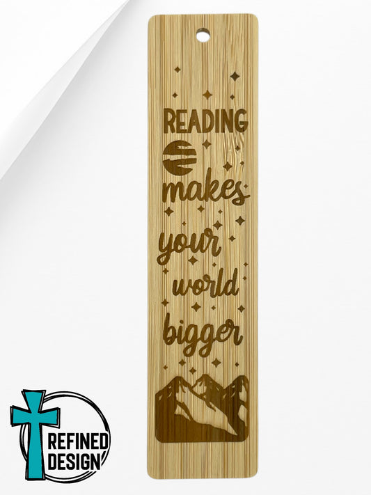 "Reading Makes Your World Bigger" Bookmark