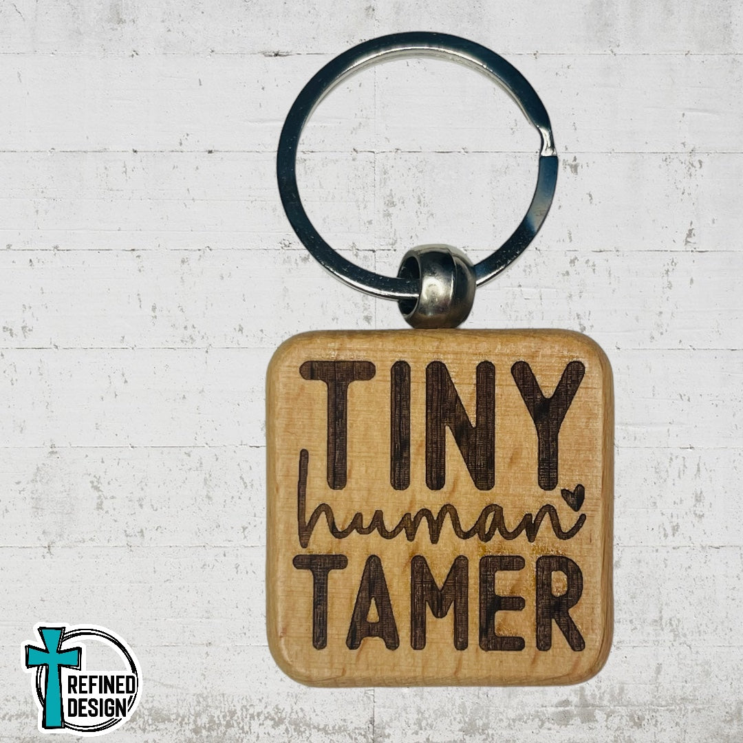 “Tiny Human Tamer” Keychain