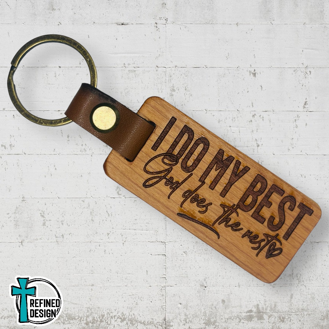 “I Do My Best” Wood and Leather Keychain