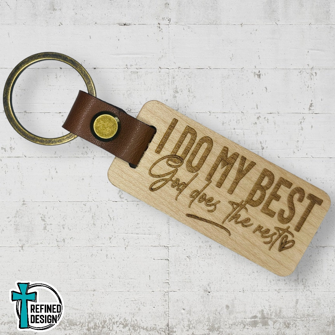 “I Do My Best” Wood and Leather Keychain