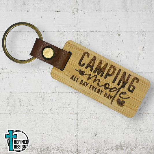 “Camping Mode - All Day Every Day” Wood and Leather Keychain (Copy)