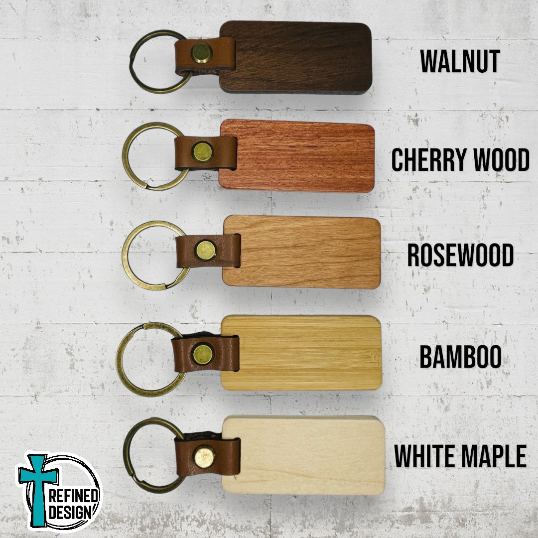 “Dada. Daddy. Dad. Bruh.” Wood and Leather Keychain