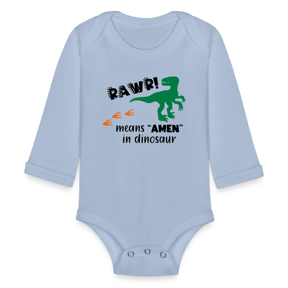 "RAWR Means AMEN" Organic Long Sleeve Baby Bodysuit - sky